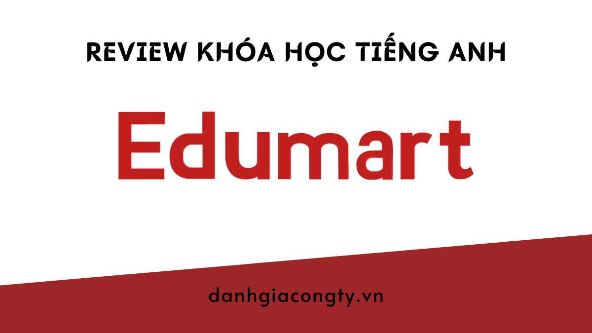 Review khóa học tiếng Anh của Edumart