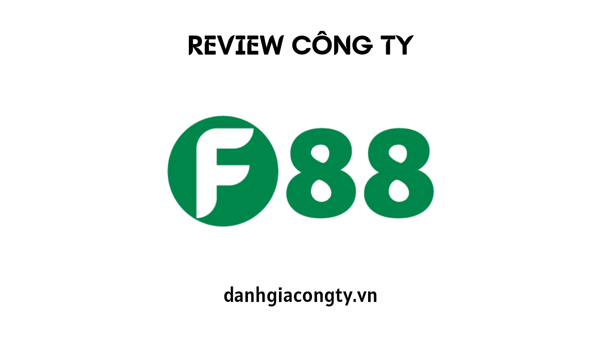 Review công ty cho vay tiền F88