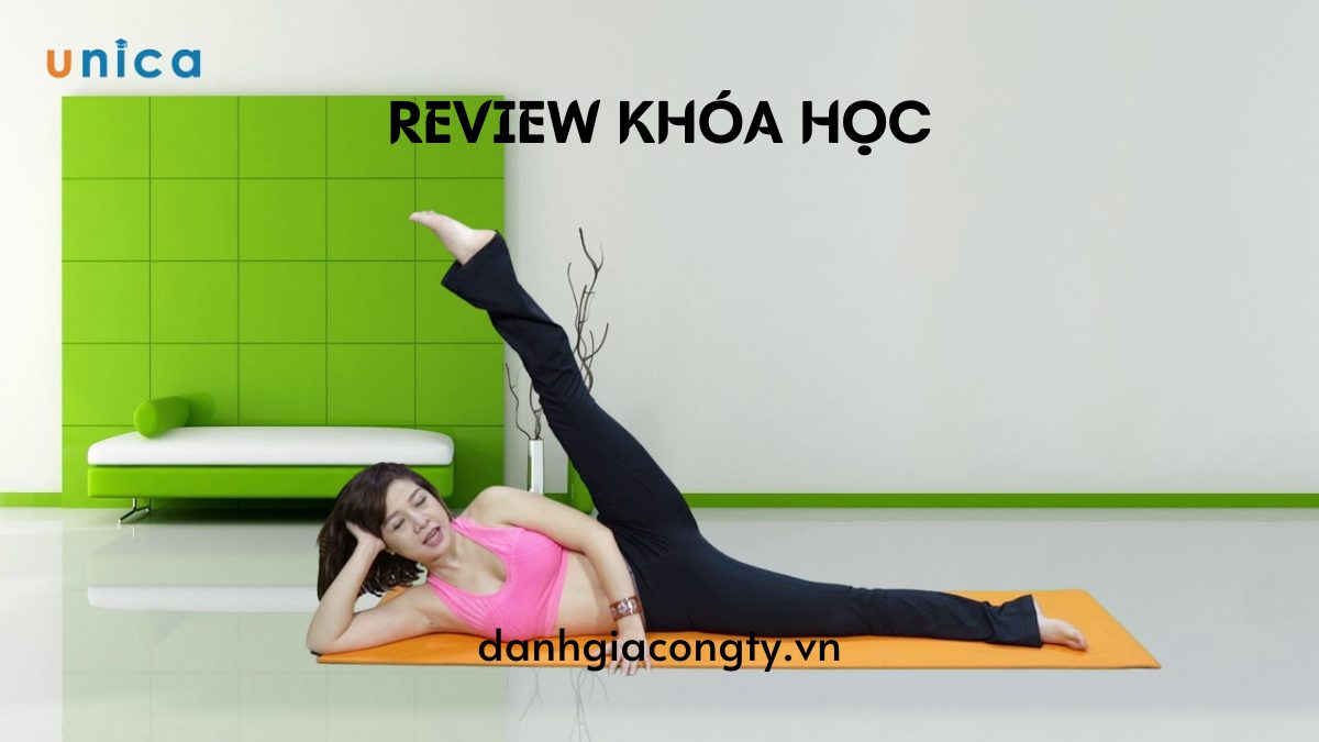 Review khóa học Yoga giảm eo giữ dáng trên Unica
